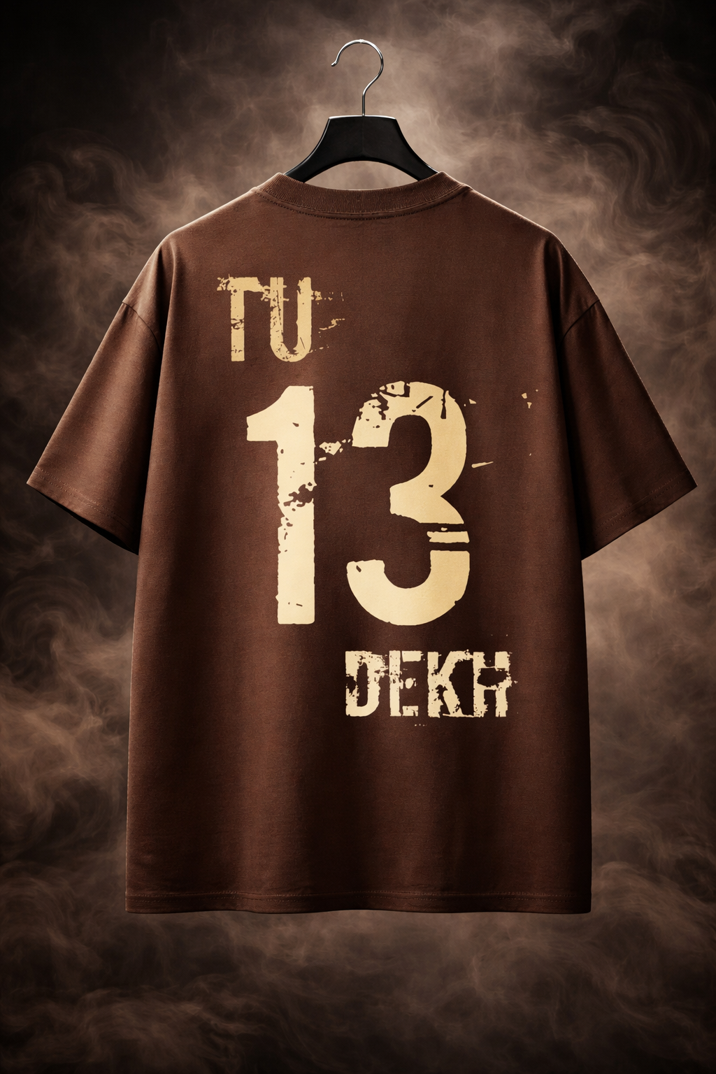 TU 13 DEKH Oversized T-Shirt – Bold Desi Streetwear Statement