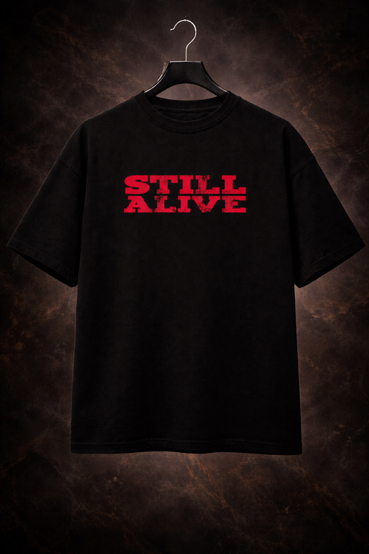 Still Alive Oversized T-Shirt – Bold Minimal Streetwear